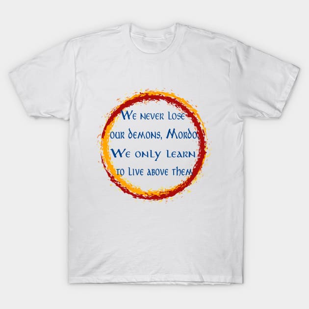 Doctor Strange Movie Quote T-Shirt by CreatingChaos